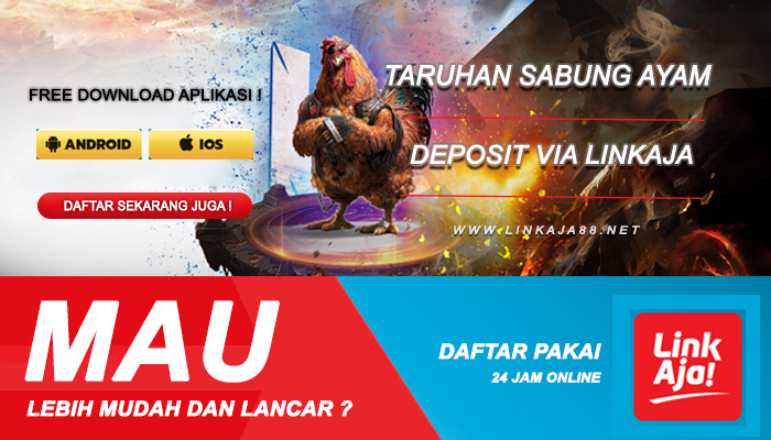 Situs Bandar Judi Sabung Ayam Deposit Linkaja