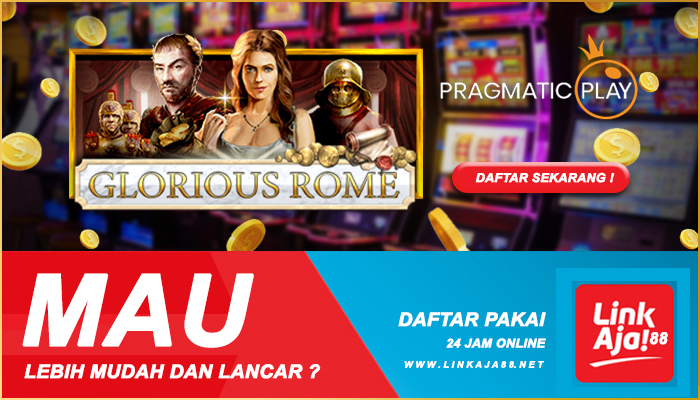 Cara Bermain Slot Online Pragmatic Play Glorious Rome