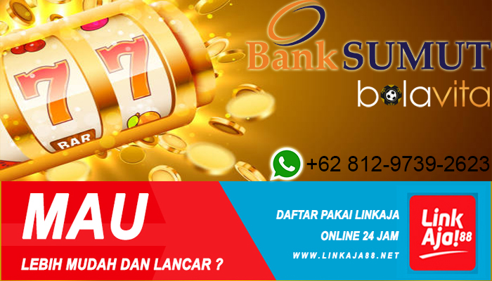Situs Slot Gacor Deposit Bank Sumut