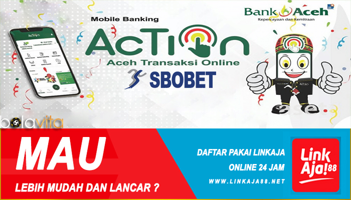 Judi Bola Deposit Bank Aceh