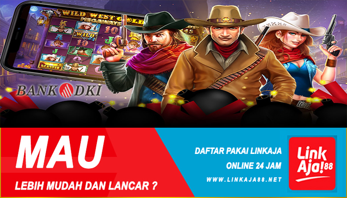 Situs Slot Bank DKI 24 Jam Online